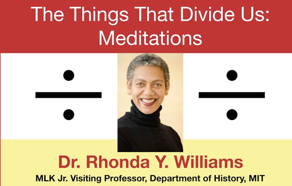 Dr. Rhonda Y. Williams,  MLK Jr. Visiting Professor 2019-20, Department of History, MIT